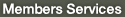 Members Services